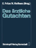 Das ärztliche Gutachten (German Edition)